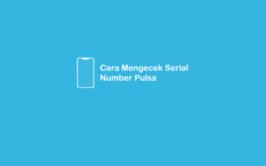 Serial number pulsa